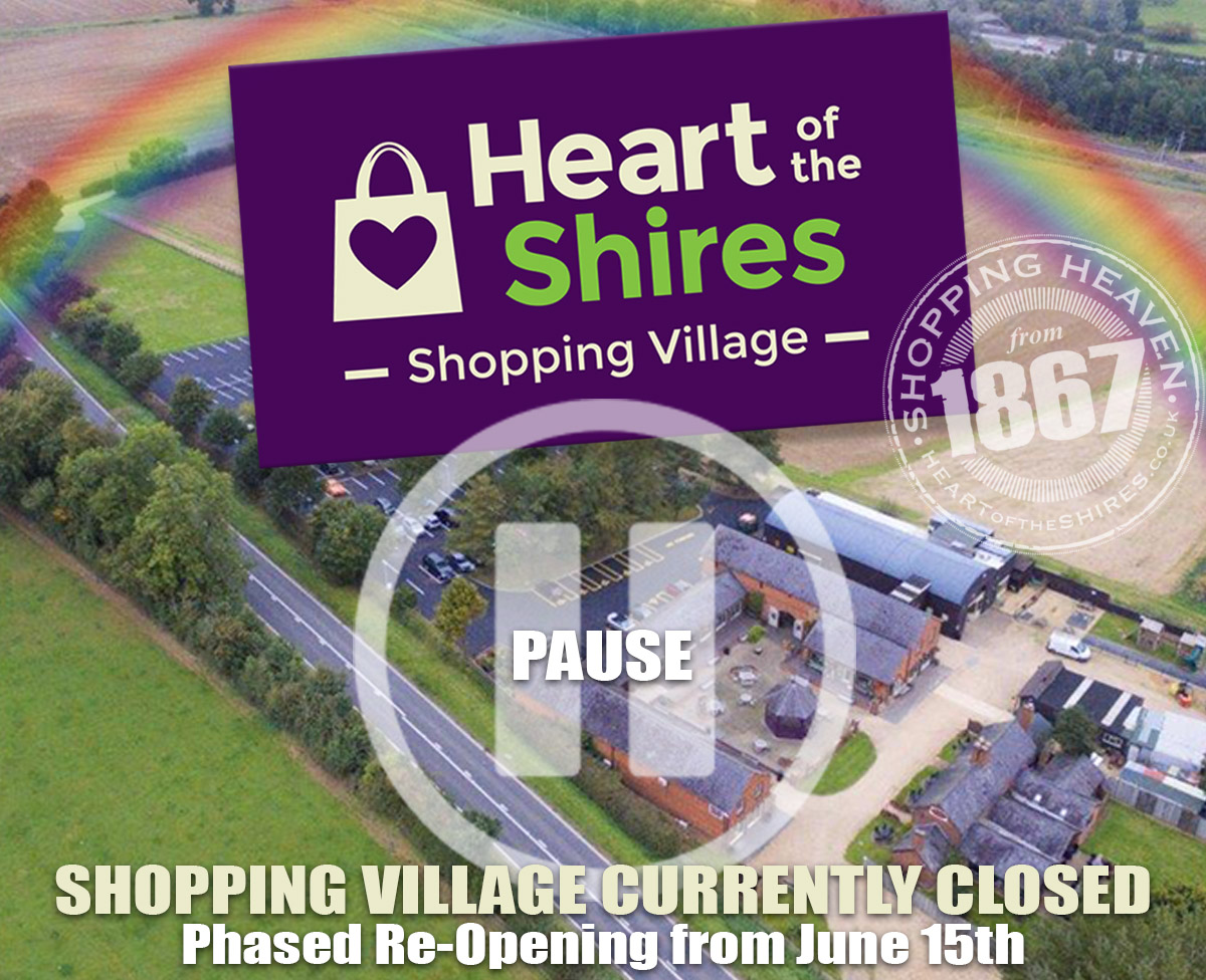 Heart of the Shires Re-opening
