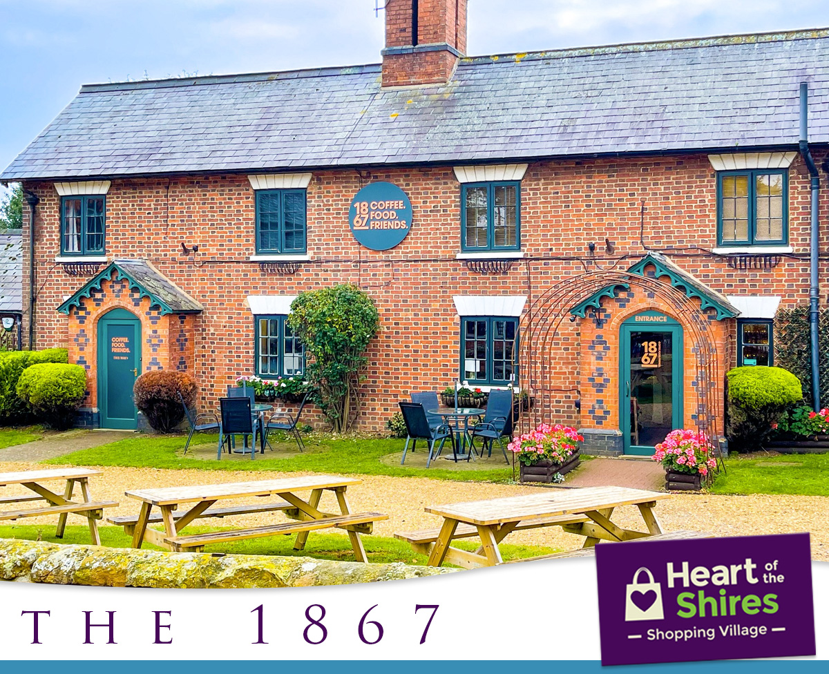 the 1867 Heart of the Shires